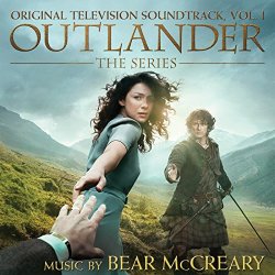 Bear McCreary - Outlander (Original Television Soundtrack), Vol. 1
