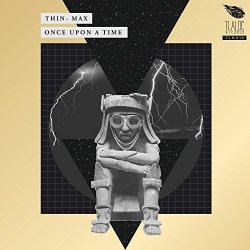 ThiN - Once Upon A Time