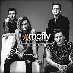 McFly - Anthology Tour [The Hits Live]