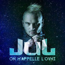 Jul - On m'appelle l'ovni