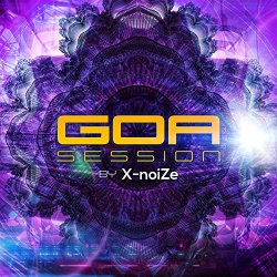 Various Artists - Goa Session by X-Noize