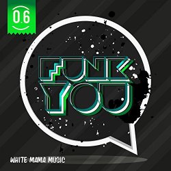 Various Artists - Funk You Volume Sei