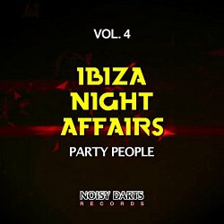 Various Artists - Ibiza Night Affairs, Vol. 4 (Party People)