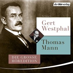   - Gert Westphal liest Thomas Mann - Die große Höredition, Kapitel 116