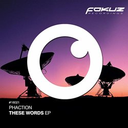 Phaction - These Words EP