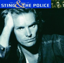 Sting & The Police - The Very Best Of Sting And The Police