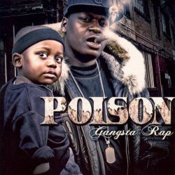 Poison - Gangsta rap (feat.Syl) [Explicit]