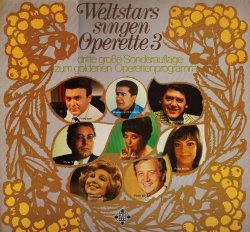 Various Artists - 6.21365 AF V/A Weltstars Singen Operette 3 LP