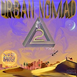 Yogi Barrier - Urban Nomad, Vol. 2 [Explicit]