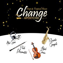 Various Artists - Change Aperychic (Deep & Tropical House)