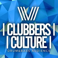 Various Artists - Clubbers Culture: Drum & Bass Audience