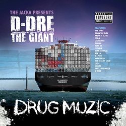 DreTheGiant - The Jacka Presents: Drug Muzic [Explicit]