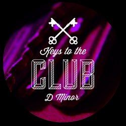 Various Artists - Keys to the Club D Minor