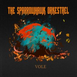 Sparrowhawk Orkestrel, The - Vole