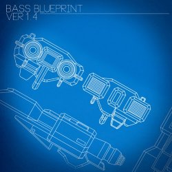 Various Artists - Bass Blueprint Ver 1.4
