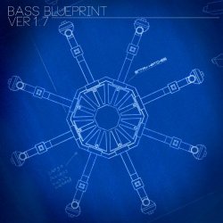 Various Artists - Bass Blueprint Ver 1.7