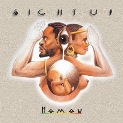 Kamau - Sight Up