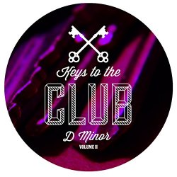Various Artists - Keys to the Club D Minor Vol 2