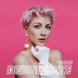 Femme - Debutante
