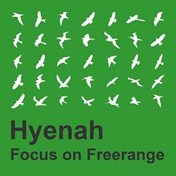 Hyenah - Focus On Freerange:&nbsp; Hyenah