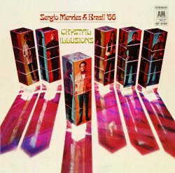 Sergio Mendes & Brasil '66 - Crystal Illusions (Memorias De Marta Sare)