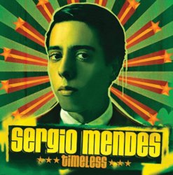 Sergio Mendes - Timeless