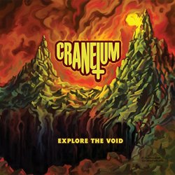Craneium - Explore The Void [Explicit]