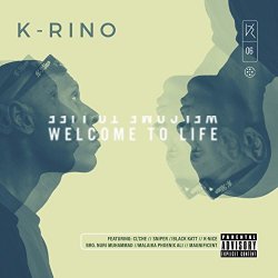Rino - Welcome to Life [Explicit]