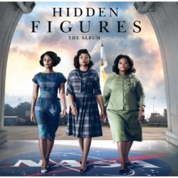 various - Hidden Figures: The Album - O.S.T. (Pharrell Williams Various Artists)