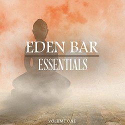 Various Artists - Eden Bar Essentials, Vol. 1 (Finest In Deep House & Tech House Music)