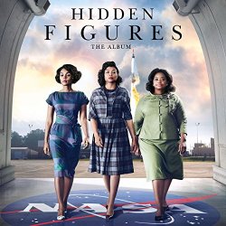   - Hidden Figures: The Album