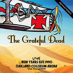 Grateful Dead, The - Live On New Years Eve 1990, Oakland Coliseum Arena, San Francisco (Remastered)