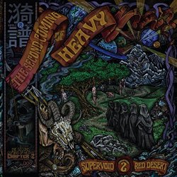 Various Artists - Second Coming Of Heavy Chapter Two: Supervoid & Red Desert