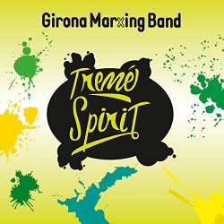 Girona Marxing Band - Tremé Spirit