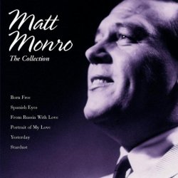 Matt Monro - The Matt Monro Collection