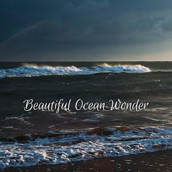 Ocean Waves For Sleep - Beautiful Ocean Wonder