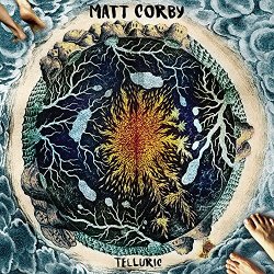 Matt Corby - Telluric