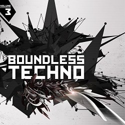 Various Artists - Boundless Techno, Vol. 3
