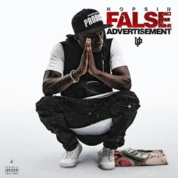 Hopsin - False Advertisement [Explicit]