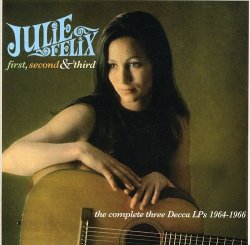 Julie Felix - First Second & Third Complete