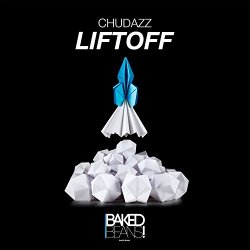 Chudazz - Liftoff