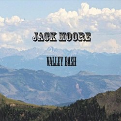 Jack Moore - Valley Bash