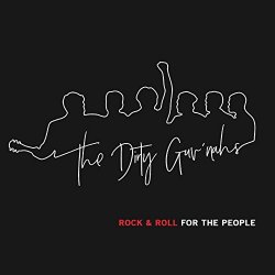 Dirty Guv'nahs - Rock & Roll for the People