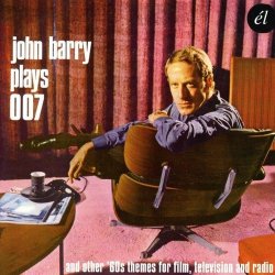 John Barry Plays 007 & Other 60s Themes for Film by John Barry