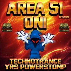 Area 51 And ONI - Technotrance YRS Powerstomp