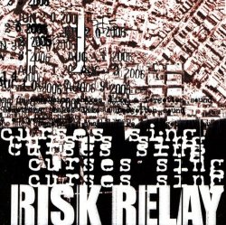 Risk Relay - Curses Sing