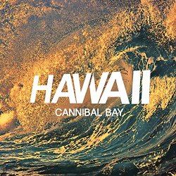 Havvaii - Cannibal Bay [Explicit]