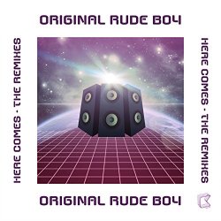 Original Rude Boy - Here Comes (Original)