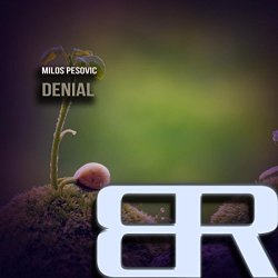 Milos Pesovic - Denial