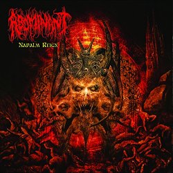 Abominant - Napalm Reign [Explicit]